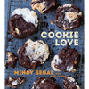 Cookie Love: More Than 60 Recipes and Techniques for Turning the Ordinary Into the Extraordinary [A Baking Book] - Hardcover
