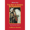 Mama Said, 'This Boy's Gonna Be Somebody!': The Untold Story of Oklahoma Blues Legend D.C. Minner - Paperback