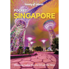 Lonely Planet Pocket Singapore: Discover Twice the City in Half the Time Top Sights Maps & Walking Tours Covers Gardens by the Bay, Buddha Tooth Relic - Paperback