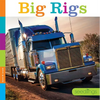 Seedlings: Big Rigs - Paperback