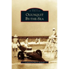 Ogunquit By-The-Sea - Hardcover