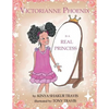 Victorianne Phoenix is a Real Princess - Paperback