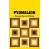 Pygmalion - Hardcover