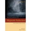 The Art and Practice of Hypnotic Induction: Favorite Methods of Master Clinicians - Paperback