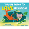 You're Going to Love This Book! - Hardcover