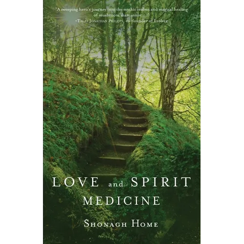 Love and Spirit Medicine - Paperback