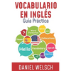 Vocabulario en Inglés: Guía Práctica - Paperback
