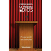 Predicando La Palabra de Dios: Preparacón de Sermones - Paperback