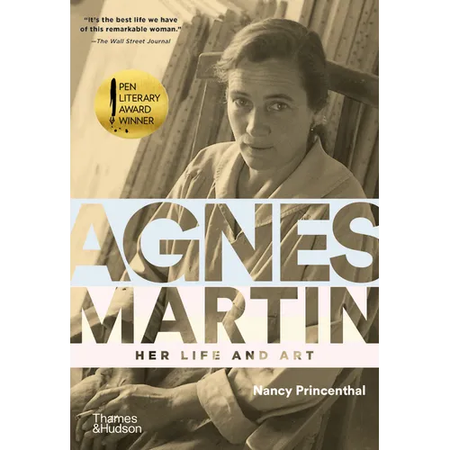 Agnes Martin: Her Life and Art - Paperback