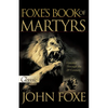 Foxe's Book of Martyrs - Paperback