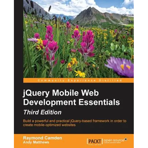 jQuery Mobile Web Development Essentials - Third edition - Paperback