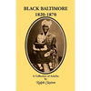 Black Baltimore, 1820-1870 - Paperback
