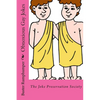 Obnoxious Gay Jokes: The Joke Preservation Society - Paperback