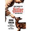 Some Thoughts on Hitler and Other Essays - Paperback