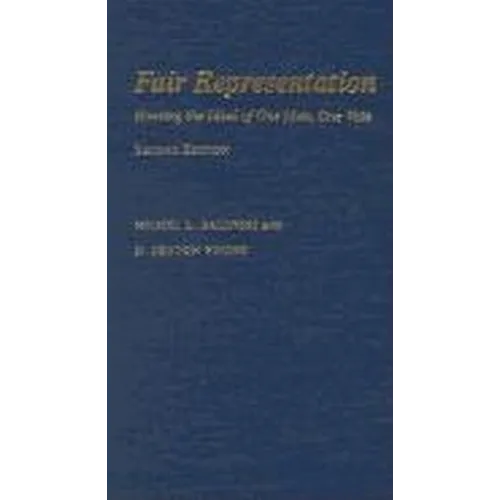 Fair Representation: Meeting the Ideal of One Man, One Vote - Paperback