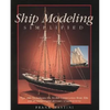Ship Modeling Simplified: Tips and Techniques for Model Construction from Kits - Paperback