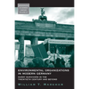 Environmental Organizations in Modern Germany: Hardy Survivors in the Twentieth Century and Beyond - Paperback