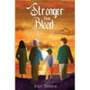 Stronger Than Blood - Paperback
