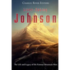 Liver-Eating Johnson: The Life and Legacy of the Famous Mountain Man - Paperback