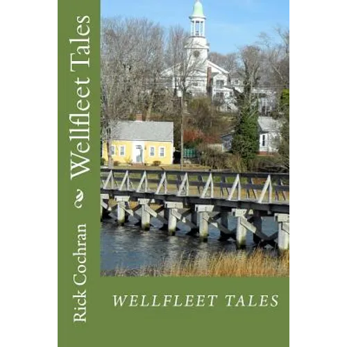 Wellfleet Tales - Paperback