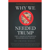 Why We Needed Trump: Part 2: Obama's Fundamental Transformation: Far Left - Paperback