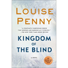 Kingdom of the Blind: A Chief Inspector Gamache Novel - Paperback