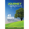 A Journey to Generosity: 41 Days to a Generous Life - Paperback