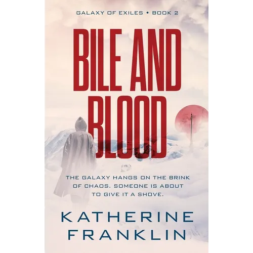Bile and Blood - Paperback