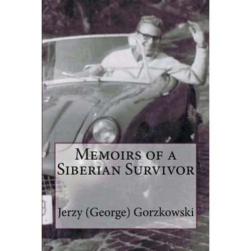 Memoirs of a Siberian Survivor - Paperback
