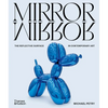 Mirrormirror: The Reflective Surface in Contemporary Art - Hardcover