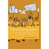 Informed Agitation: Library and Information Skills in Social Justice Movements and Beyond - Paperback