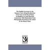 The English Governess At the Siamese Court; Being Recollections of Six Years in the Royal Palace At Bangkok, by Anna Harriette Leonowens. With Illustr - Paperback