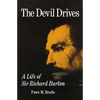 The Devil Drives: A Life of Sir Richard Burton - Paperback