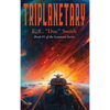 Triplanetary: A Positronic Book - Hardcover