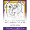 Tales of Goldstone Wood Coloring Book - Paperback