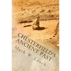 Chesterfield's Ancient Past - Paperback