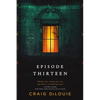 Episode Thirteen - Paperback