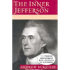The Inner Jefferson: Portrait of a Grieving Optimist - Paperback