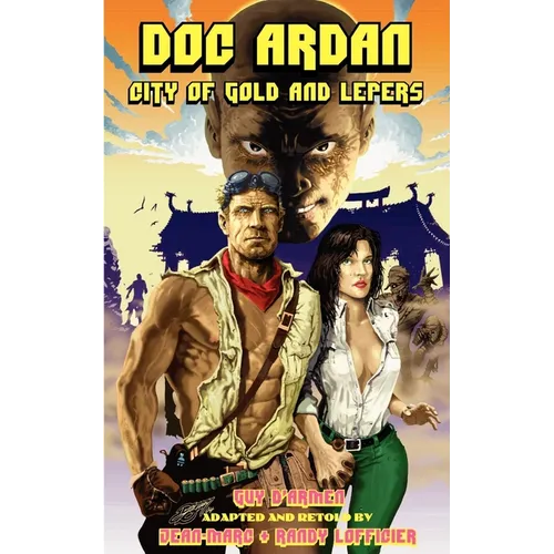 Doc Ardan: City of Gold and Lepers - Paperback