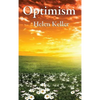 Optimism: A Philosophical Essay on Mental Attitude and the Discipline of Thought - Hardcover