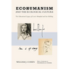 Ecohumanism and the Ecological Culture: The Educational Legacy of Lewis Mumford and Ian McHarg - Paperback