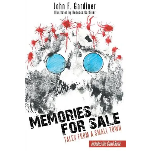 Memories for Sale: Tales from a Small Town - Paperback