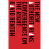 The New Authoritarians: Convergence on the Right - Paperback