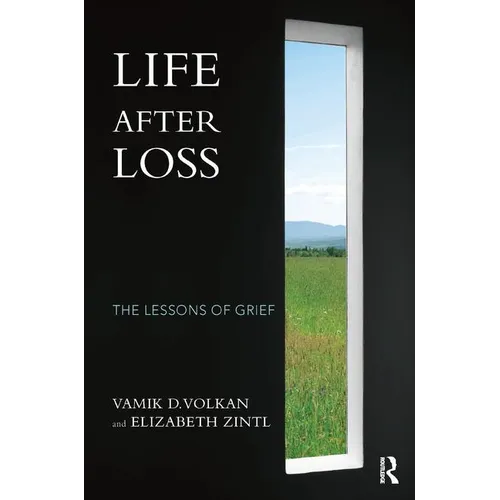 Life After Loss: The Lessons of Grief - Paperback