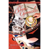 The Cuban Chronicles: A True Tale of Rascals, Rogues, and Romance - Paperback
