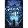 Greymist Fair - Paperback