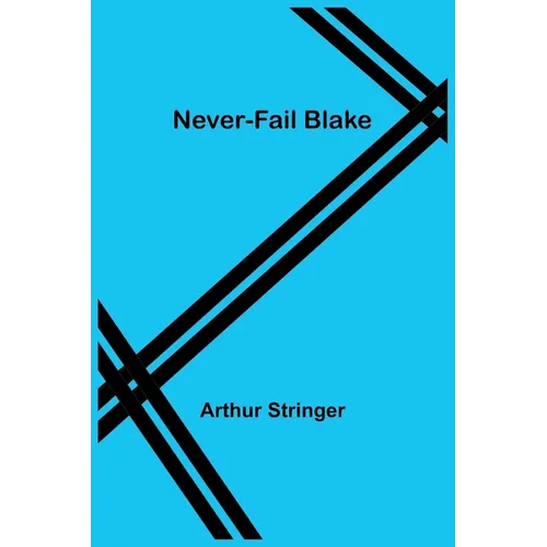Never-Fail Blake - Paperback