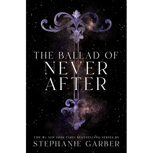 The Ballad of Never After - Paperback