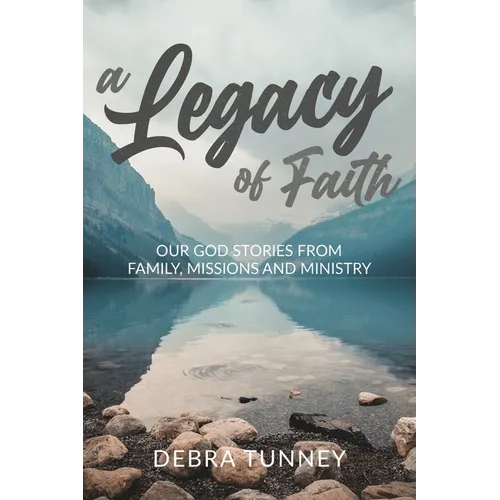 A Legacy of Faith - Paperback