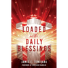 LOADED with DAILY BLESSINGS - Paperback